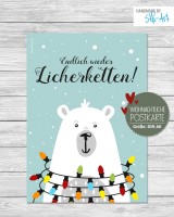 Weihnachtliche Postkarte "endlich wieder Licherketten" Weihnachtliche Postkarte "endlich wieder Licherketten"